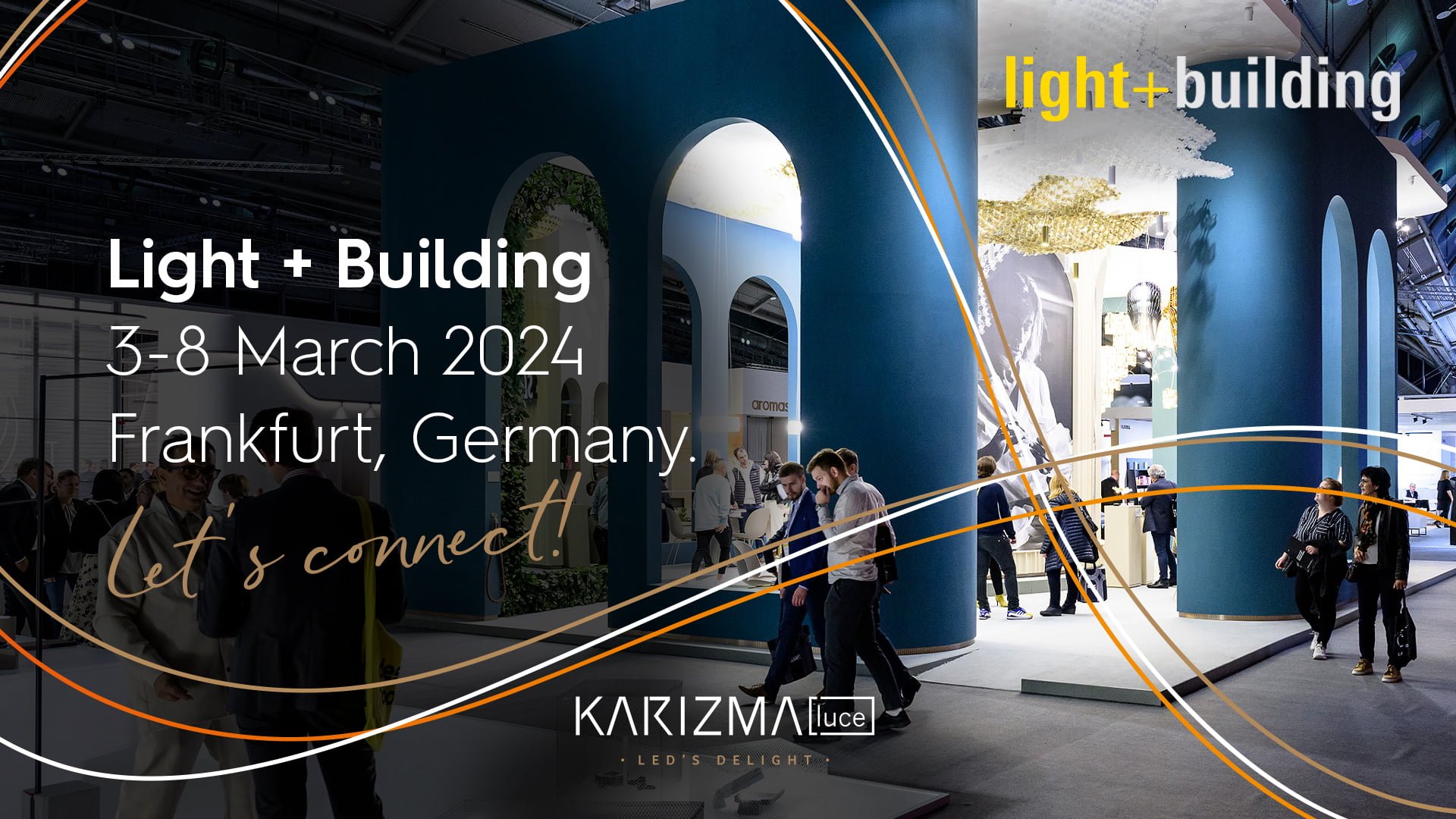Light + Building 2024 in Frankfurt.